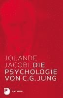 bokomslag Die Psychologie von C.G. Jung