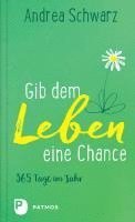 bokomslag Gib dem Leben eine Chance