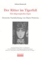 bokomslag Der Ritter im Tigerfell. Ein altgeorgisches Epos