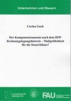 bokomslag Der Komponentenansatz nach dem IDW Rechnungslegungshinweis - Maßgeblichkeit für die Steuerbilanz?