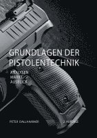 bokomslag Grundlagen der Pistolentechnik