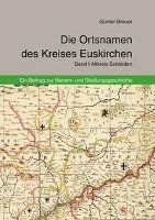 bokomslag Die Ortsnamen des Kreises Euskirchen