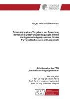 bokomslag Entwicklung eines Vorgehens zur Bewertung der lokalen Erstarrungsbedingungen mittels Hochgeschwindigkeitskamera für das Pulverbettschmelzen mit Laserstrahl