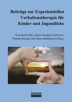 bokomslag Beiträge zur Experientiellen Verhaltenstherapie für Kinder und Jugendliche