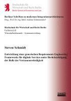 bokomslag Entwicklung eines generischen Requirements Engineering Frameworks für digitale Services unter Berücksichtigung der Rolle der Vertrauenswürdigkeit