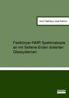 bokomslag Festkörper-NMR Spektroskopie an mit Seltene-Erden dotierten Glassystemen