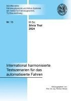 bokomslag International harmonisierte Testszenarien für das automatisierte Fahren