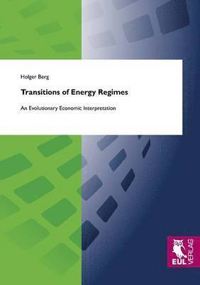 Holger Berg - Transitions of Energy Regimes, Häftad