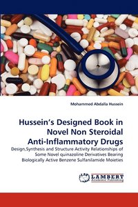 bokomslag Hussein's Designed Book in Novel Non Steroidal Anti-Inflammatory Drugs