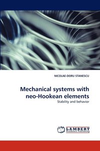bokomslag Mechanical Systems with Neo-Hookean Elements