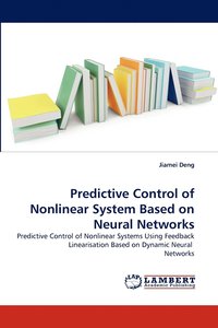 bokomslag Predictive Control of Nonlinear System Based on Neural Networks