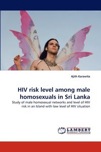 bokomslag HIV Risk Level Among Male Homosexuals in Sri Lanka