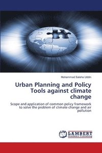 bokomslag Urban Planning and Policy Tools against climate change