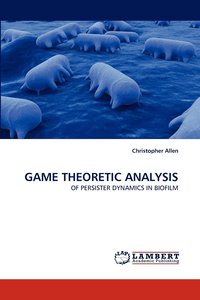 bokomslag Game Theoretic Analysis