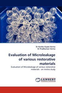 bokomslag Evaluation of Microleakage of Various Restorative Materials