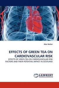 bokomslag Effects of Green Tea on Cardiovascular Risk