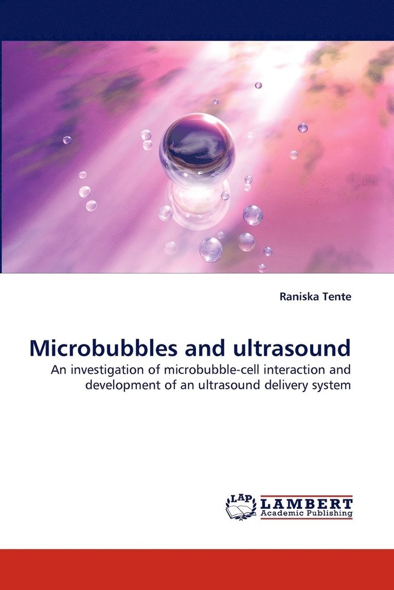 Microbubbles and Ultrasound 1