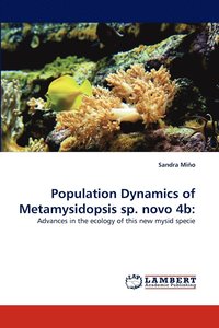 bokomslag Population Dynamics of Metamysidopsis Sp. Novo 4b