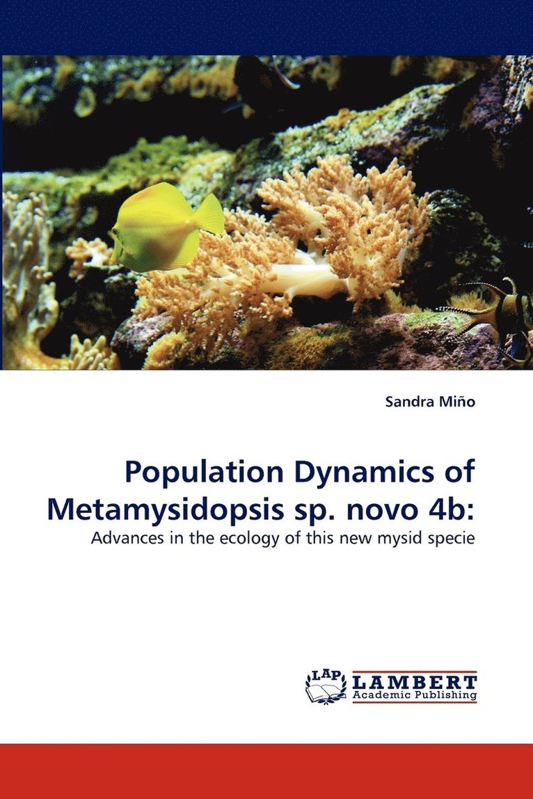 Population Dynamics of Metamysidopsis Sp. Novo 4b 1