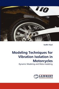 bokomslag Modeling Techniques for Vibration Isolation in Motorcycles
