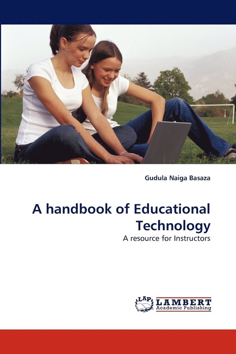 A Handbook of Educational Technology 1