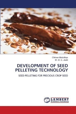 bokomslag Development of Seed Pelleting Technology