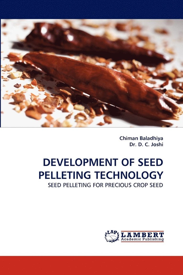 Development of Seed Pelleting Technology 1