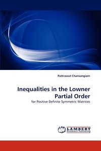 bokomslag Inequalities in the Lowner Partial Order