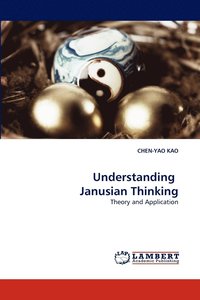 bokomslag Understanding Janusian Thinking