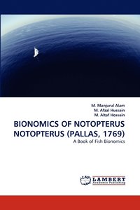 bokomslag Bionomics of Notopterus Notopterus (Pallas, 1769)