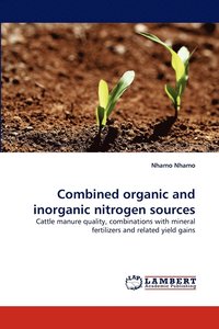 bokomslag Combined organic and inorganic nitrogen sources