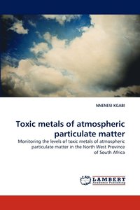 bokomslag Toxic metals of atmospheric particulate matter