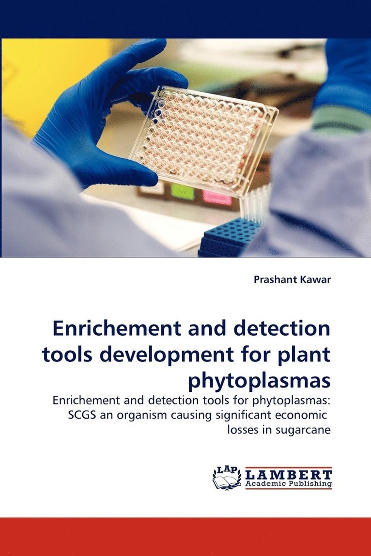 Enrichement and detection tools development for plant phytoplasmas 1