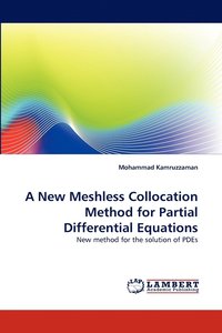 bokomslag A New Meshless Collocation Method for Partial Differential Equations