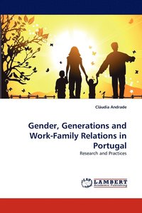 bokomslag Gender, Generations and Work-Family Relations in Portugal