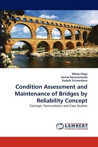 bokomslag Condition Assessment and Maintenance of Bridges by Reliability Concept