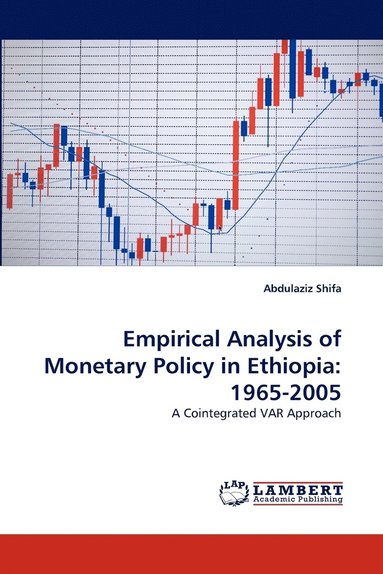 bokomslag Empirical Analysis of Monetary Policy in Ethiopia
