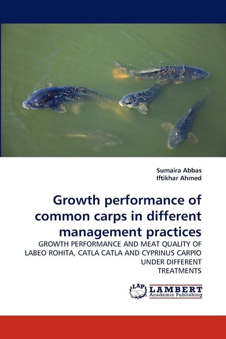 Growth performance of common carps in different management practices 1