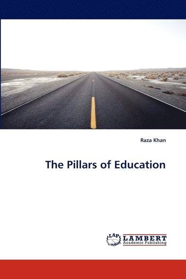 bokomslag The Pillars of Education
