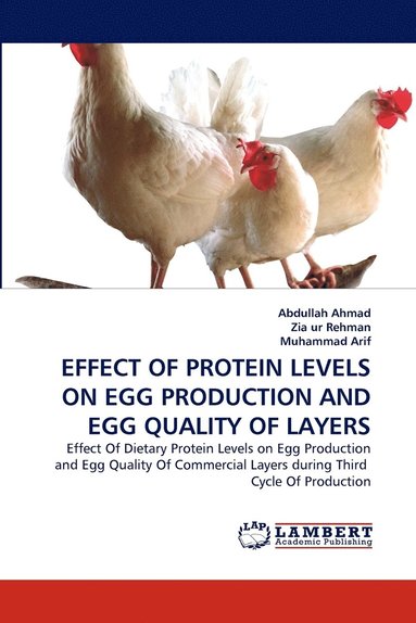 bokomslag Effect of Protein Levels on Egg Production and Egg Quality of Layers