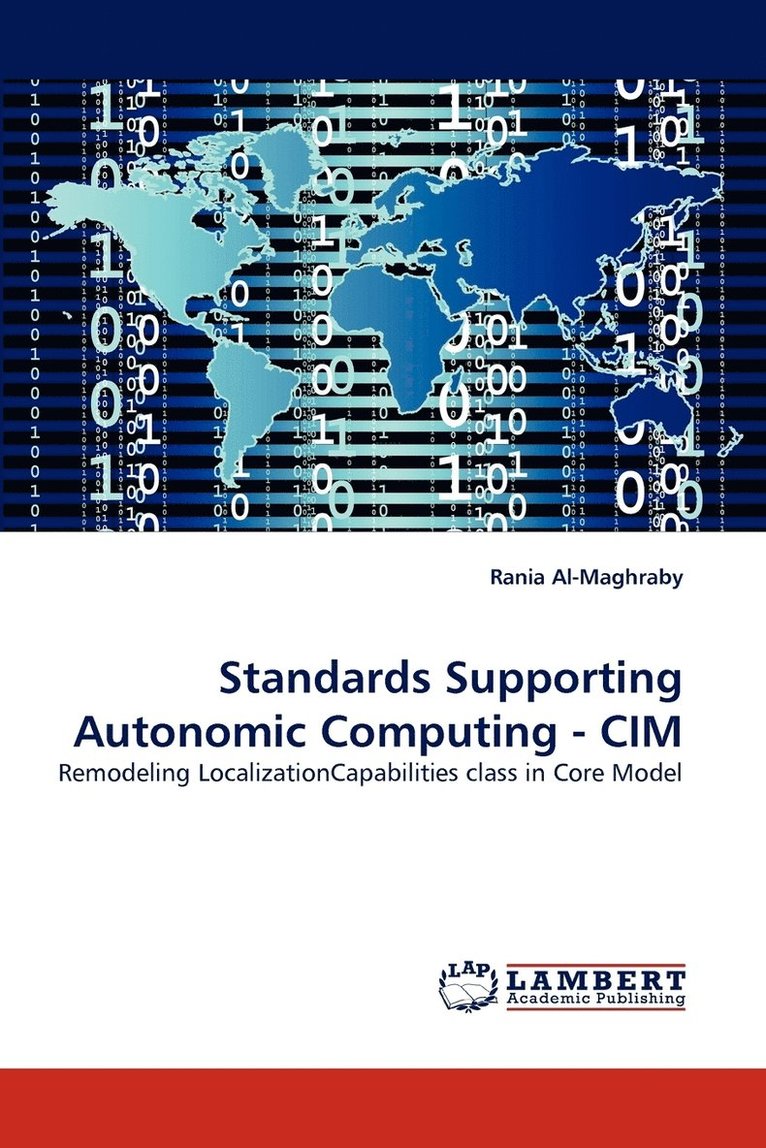 Standards Supporting Autonomic Computing - CIM 1