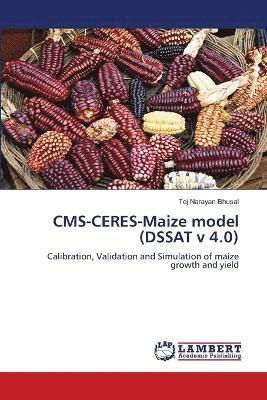 bokomslag CMS-CERES-Maize model (DSSAT v 4.0)