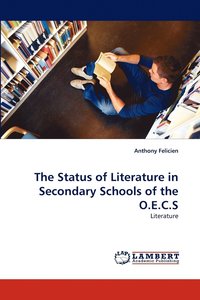 bokomslag The Status of Literature in Secondary Schools of the O.E.C.S