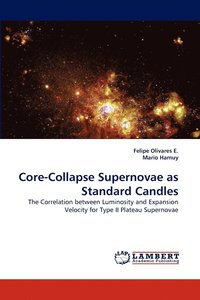 bokomslag Core-Collapse Supernovae as Standard Candles