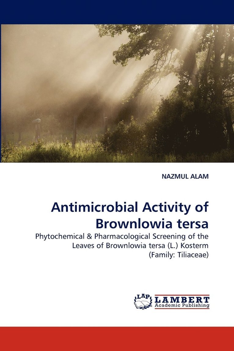 Antimicrobial Activity of Brownlowia Tersa 1
