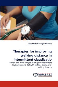bokomslag Therapies for Improving Walking Distance in Intermittent Claudicatio