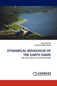 bokomslag Dynamical Behaviour of the Earth Dams