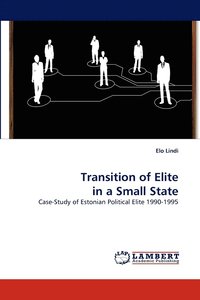 bokomslag Transition of Elite in a Small State