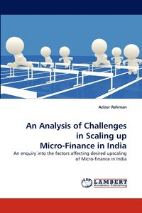 bokomslag An Analysis of Challenges in Scaling up Micro-Finance in India