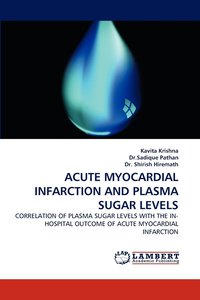 bokomslag Acute Myocardial Infarction and Plasma Sugar Levels